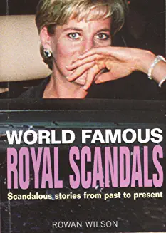 Rowan Wilson / Royal Scandals