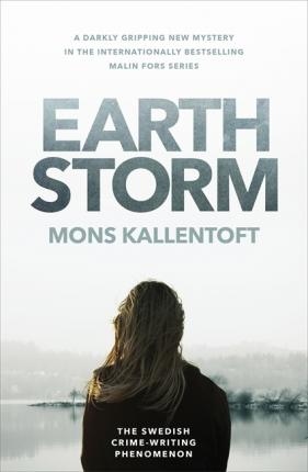 Mons Kallentoft / Earth Storm