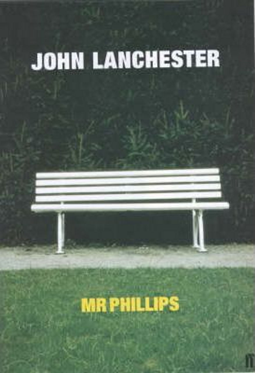 John Lanchester / Mr Phillips