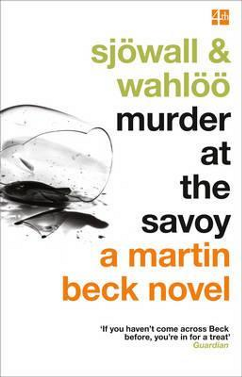 Maj Sjoewall / Murder at the Savoy
