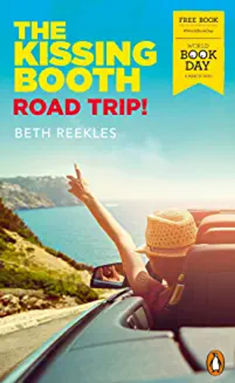 Beth Reekles / The Kissing Booth: Road Trip!