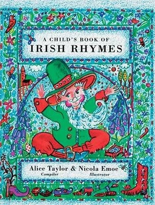 Alice Taylor / A Child's Book of Irish Rhymes