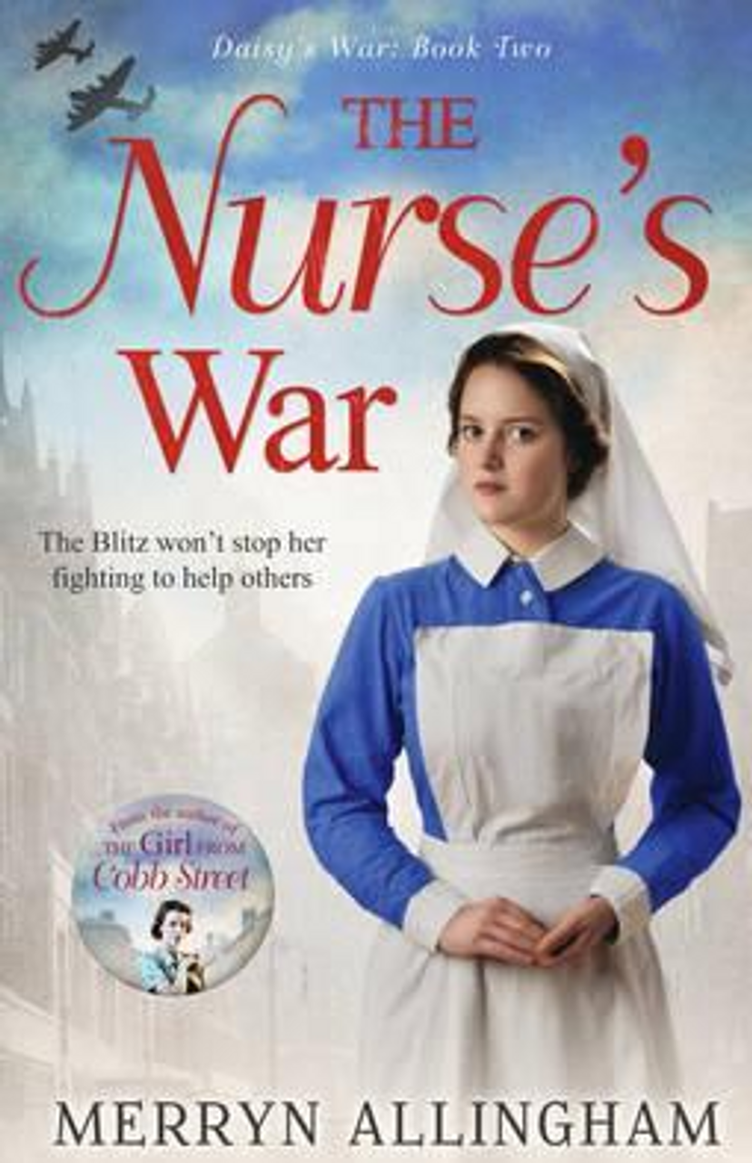 Merryn Allingham / The Nurse's War