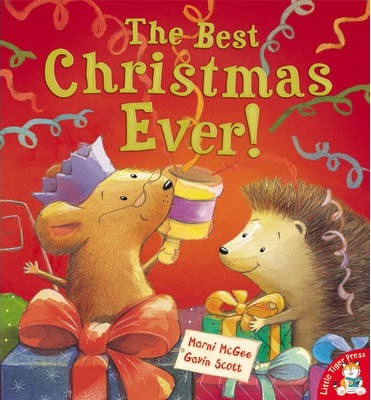 Marni McGee / The Best Christmas Ever! (Children's Picture Book)