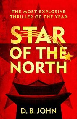 D. B. John / Star of the North (Large Paperback)