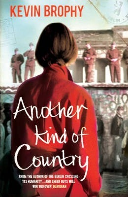 Kevin Brophy / Another Kind of Country (Large Paperback)