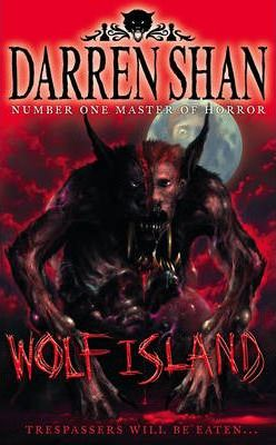 Darren Shan / Wolf Island (Hardback) ( Demonata - Book 8 )
