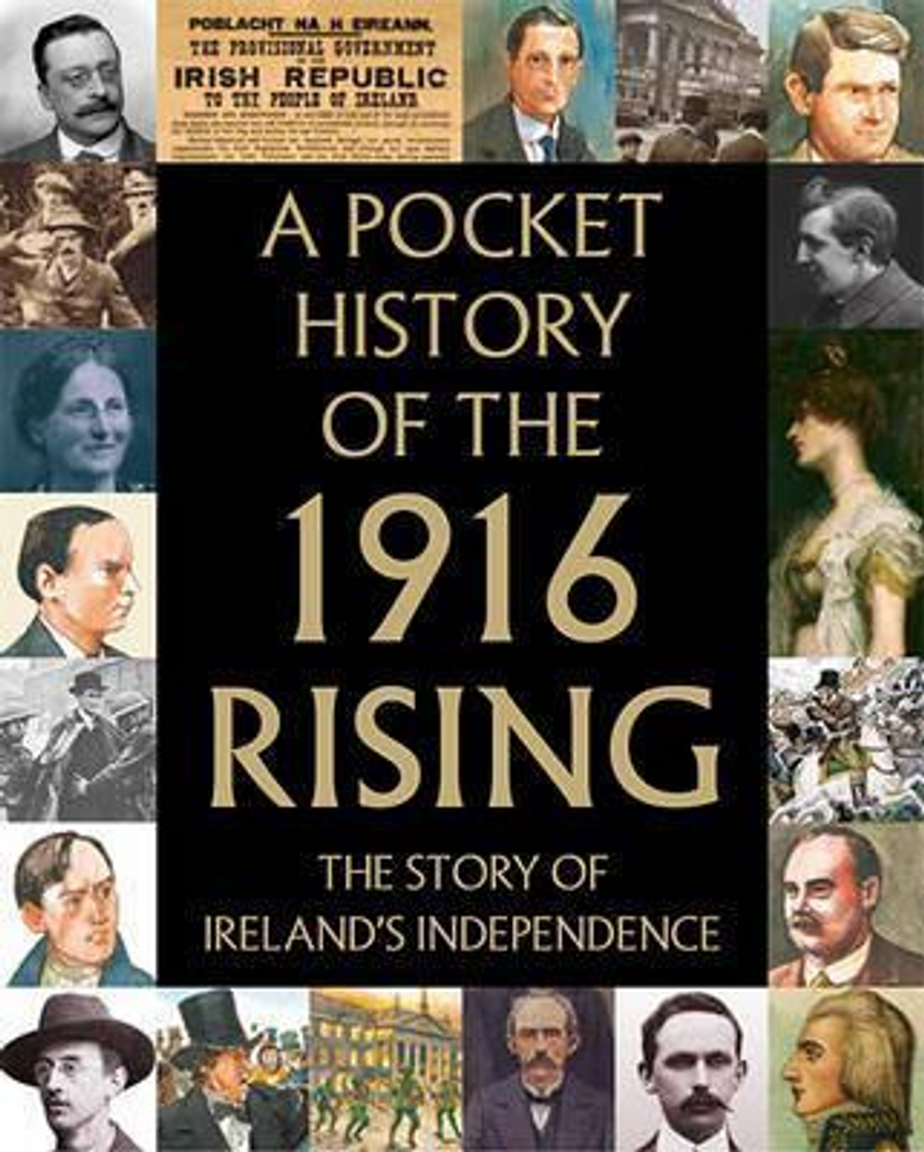 Tony Potter / A Pocket History of the 1916 Rising (Hardback)