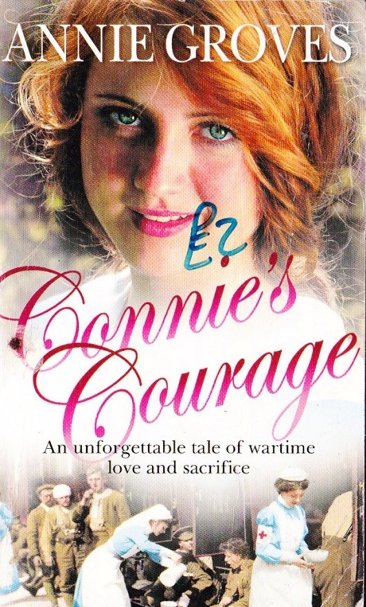 Annie Groves / Connie's Courage