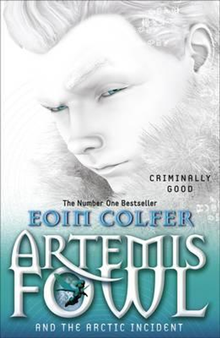 Colfer, Eoin - Artemis Fowl and the Arctic Incident - BRAND NEW PB - ( Artemis Fowl Series - Book 2 )