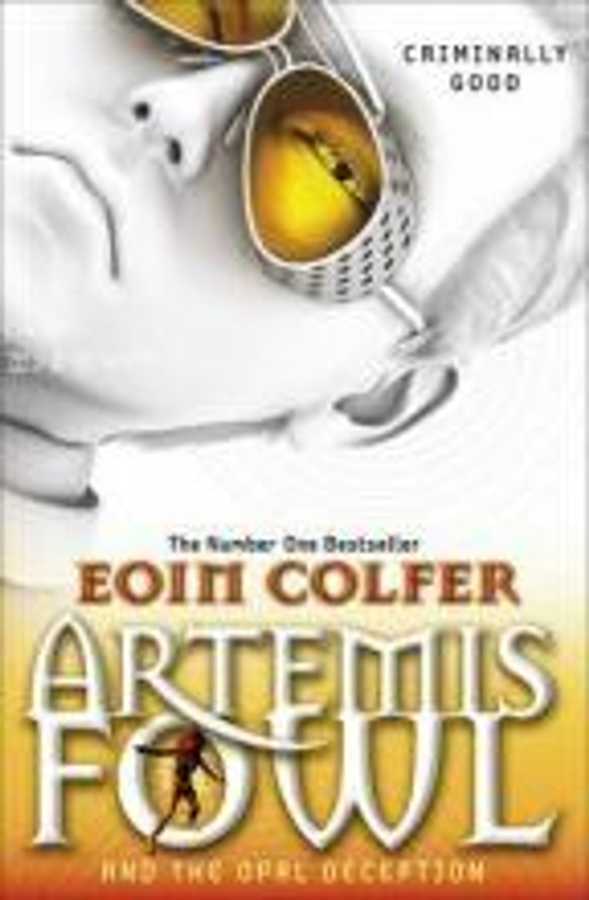 Colfer, Eoin - Artemis Fowl and the Opal Deception - BRAND NEW - PB ( Artemis Fowl Series - Book 4 )