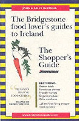 John McKenna / The Bridgestone Food Lover's Guide to Ireland