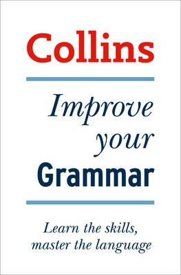 Graham King / Collins Improve Your Grammar