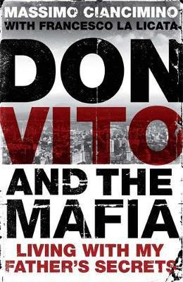 Francesco La Licata / Don Vito and the Mafia