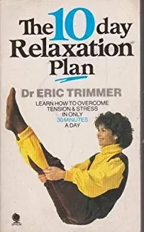 Eric Trimmer / 10 Day Relaxation Plan