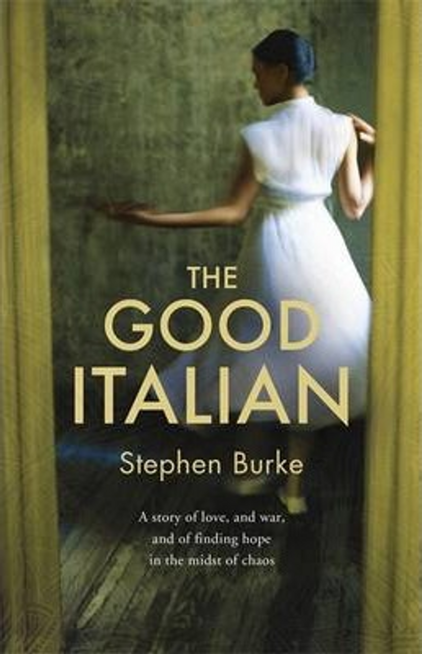 Stephen Burke / The Good Italian