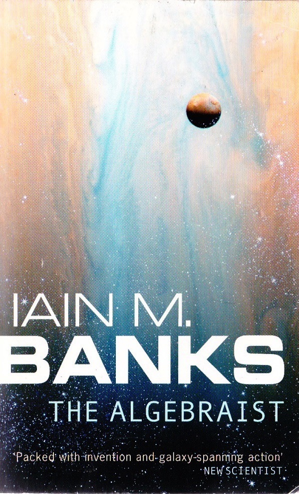 Iain M. Banks / the Algebraist