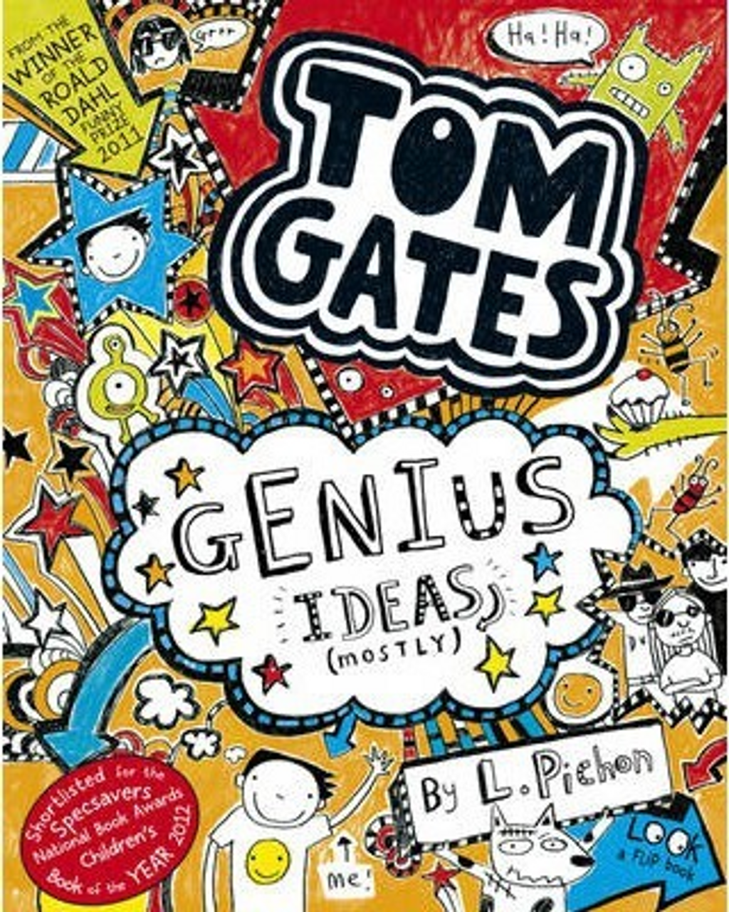 Liz Pichon / Genius Ideas ... mostly (Large Paperback) ( Tom Gates Series - Book 4 )