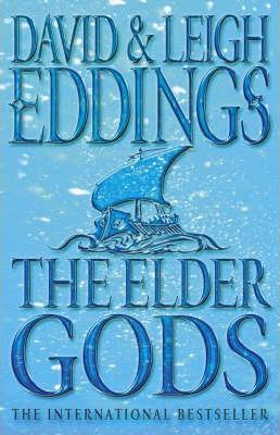 David Eddings / The Elder Gods (Hardback) ( Dreamers Series - Book 1 )