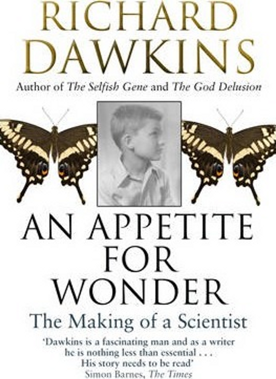 Richard Dawkins / An Appetite For Wonder
