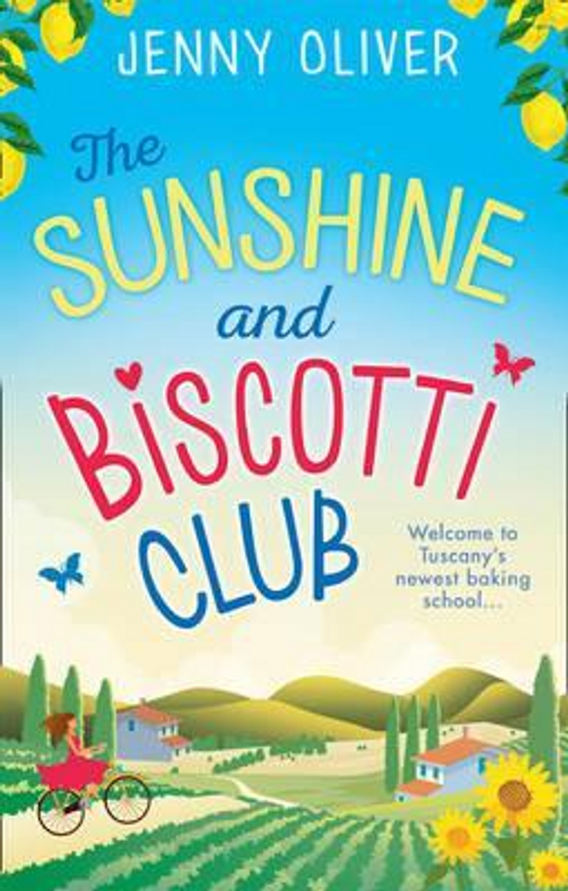 Jenny Oliver / The Sunshine And Biscotti Club