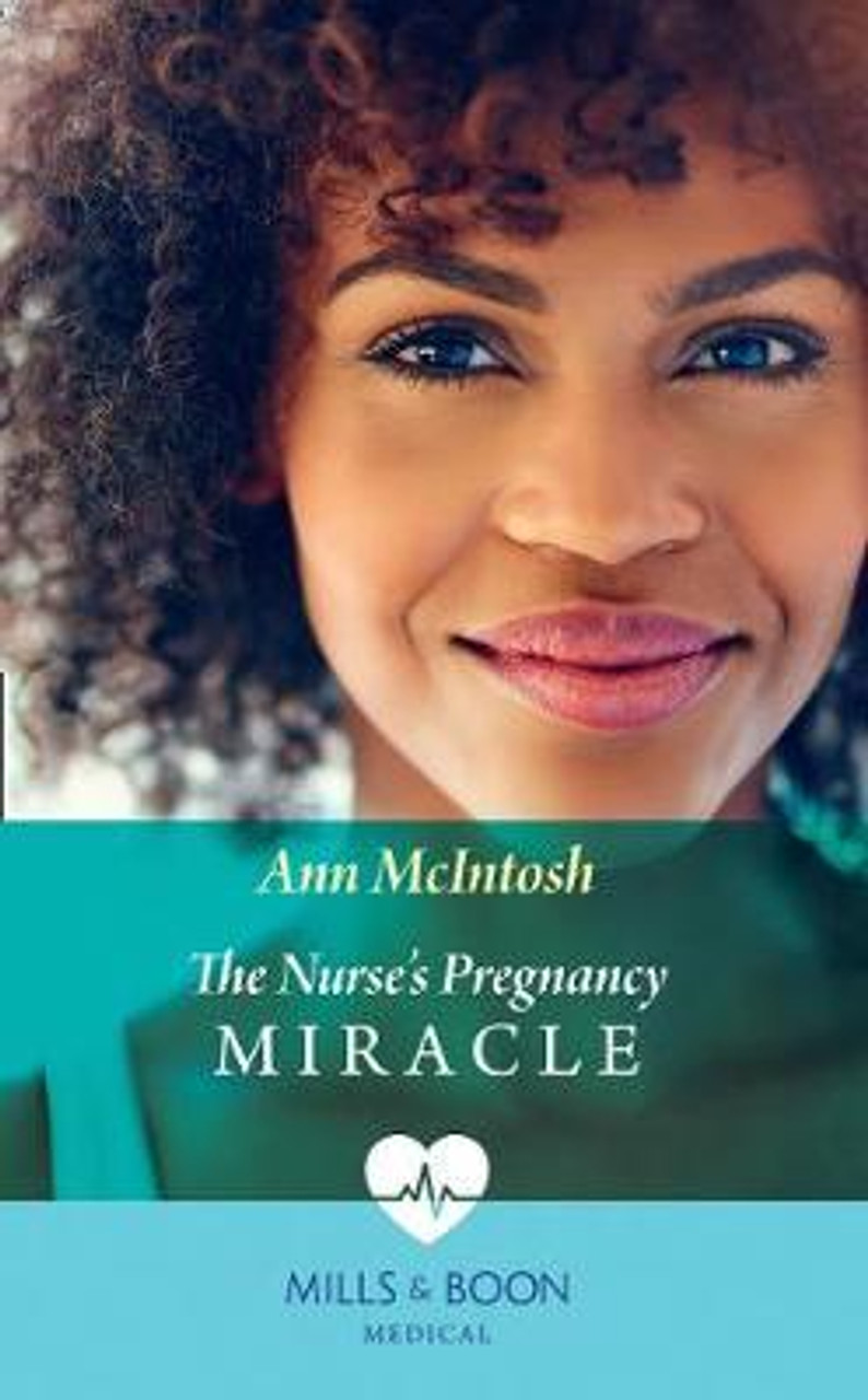 Mills & Boon / Medical / The Nurse's Pregnancy Miracle