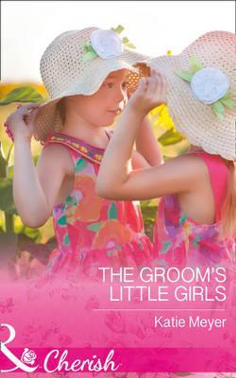 Mills & Boon / Cherish / The Groom's Little Girls