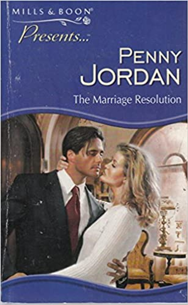 Mills & Boon / Presents / The Marriage Resolution