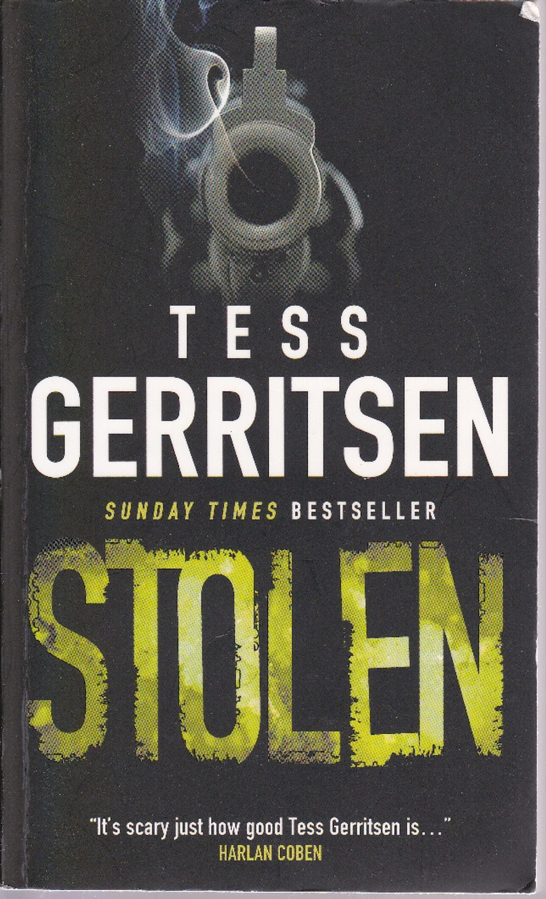 Tess Gerritsen / Stolen