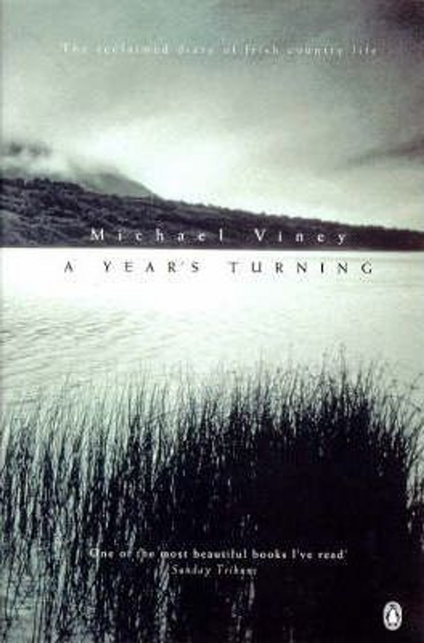 Michael Viney / A Year's Turning
