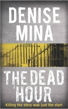 Denise Mina / The Dead Hour