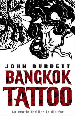 John Burdett / Bangkok Tattoo