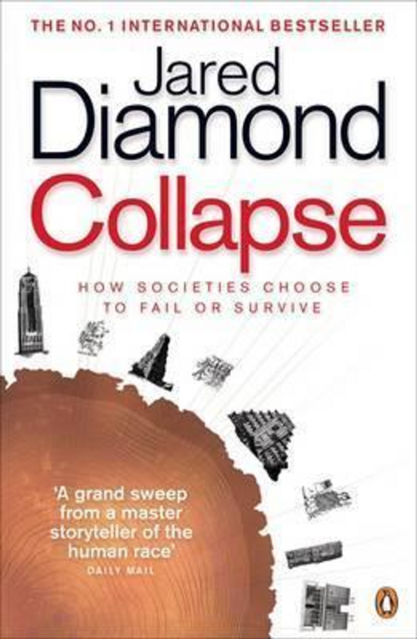 Jared Diamond / Collapse Jared Diamond / Collapse