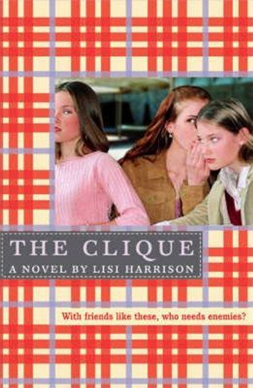 Lisi Harrison / The Clique