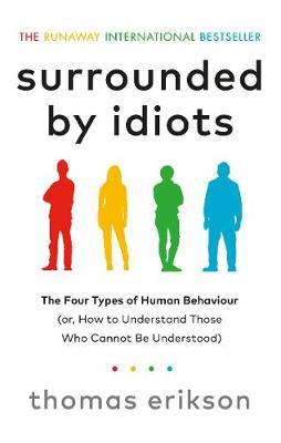 Thomas Erikson / Surrounded by Idiots