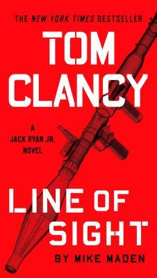 Mike Maden / Tom Clancy's Line of Sight