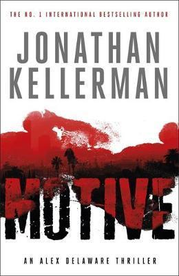 Jonathan Kellerman / Motive (Alex Delaware Series - Book 30)