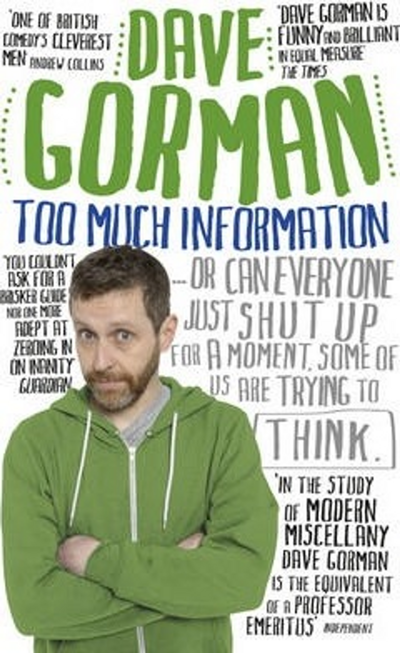 Dave Gorman / Too Much Information