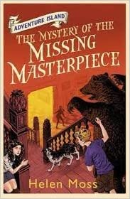 Helen Moss / The Mystery of the Missing Masterpiece