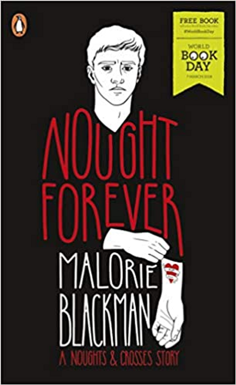 Malorie Blackman / Nought Forever ( WBD Novella )