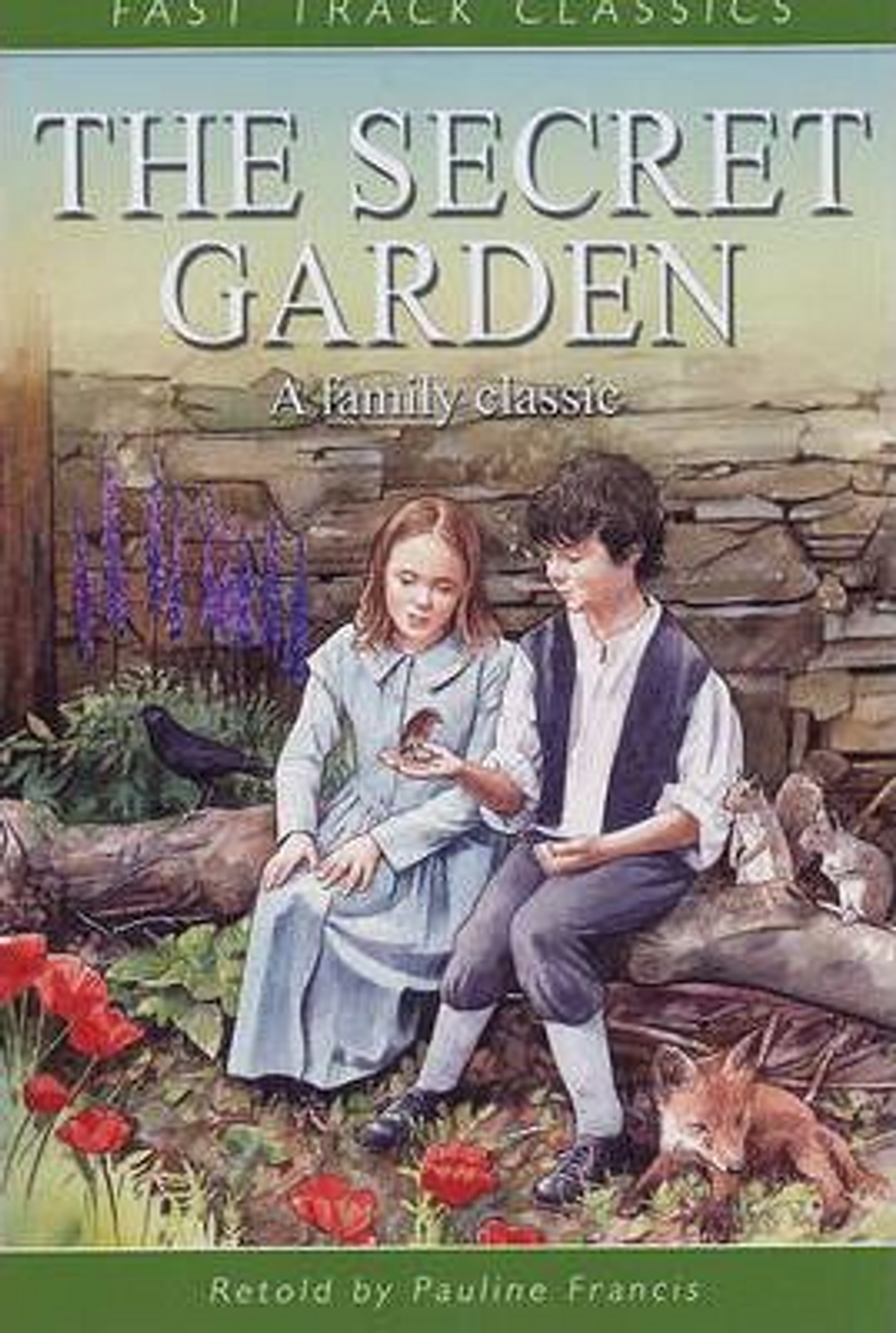 Frances Hodgson Burnett / The Secret Garden