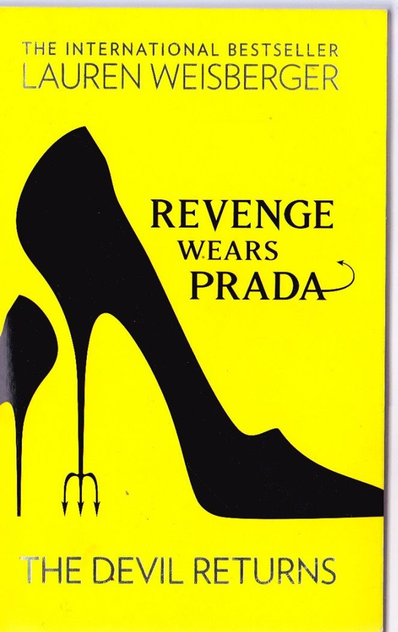 Lauren Weisberger / Revenge Wears Prada