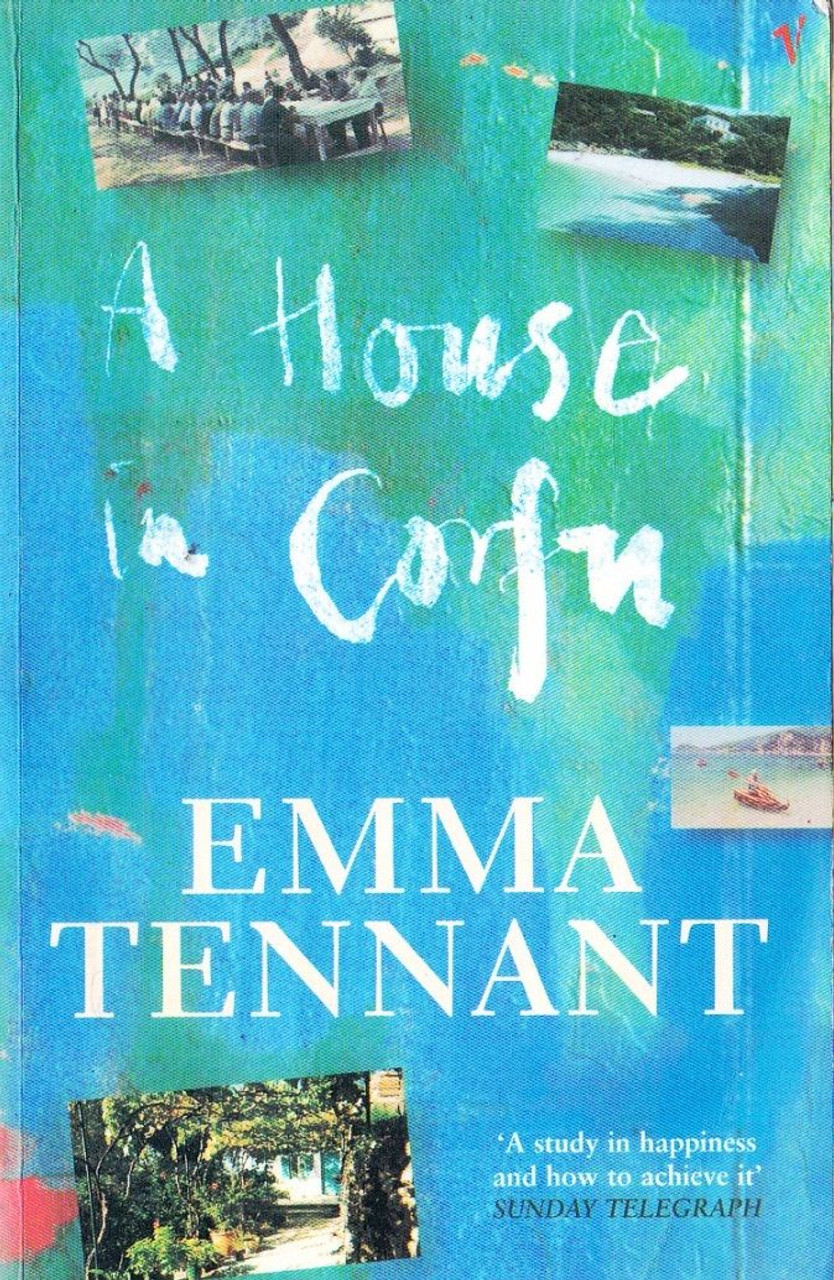 Emma Tennant / A House in Corfu