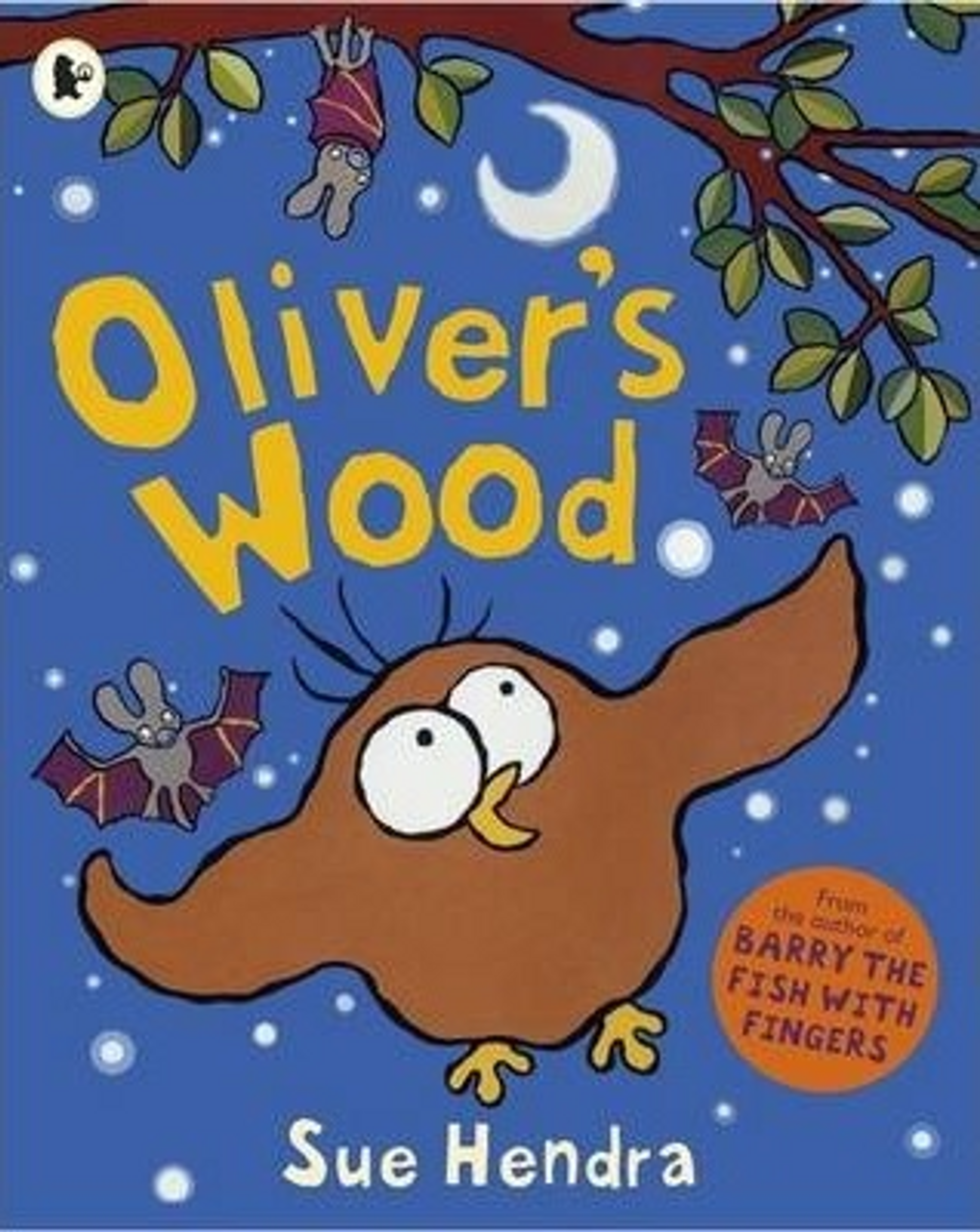 Sue Hendra / Oliver's Wood (Children's Picture Book)