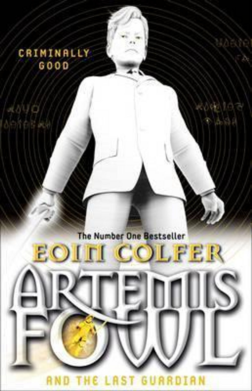 Eoin Colfer / Artemis Fowl and the Last Guardian ( Artemis Fowl - Book 8 )