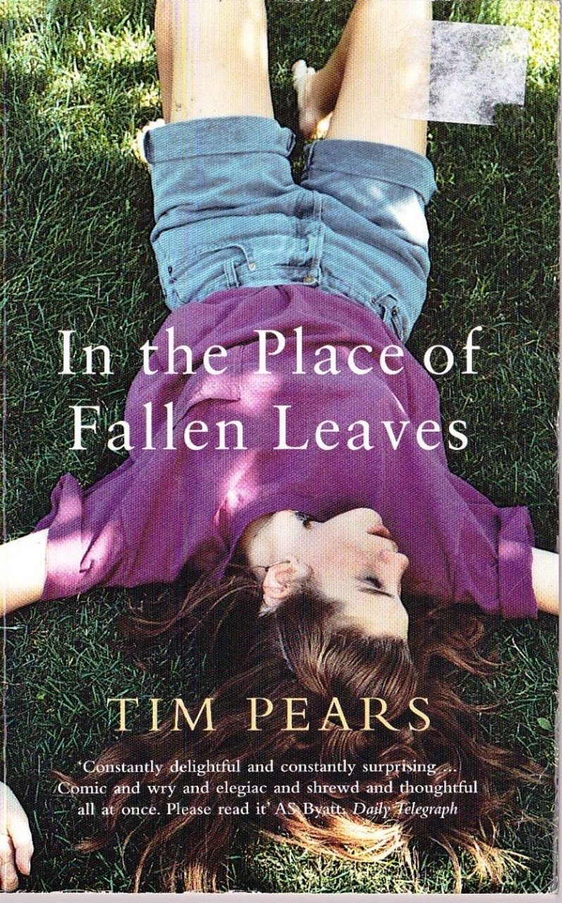 Tim Pears / In the Place of Fallen Leaves