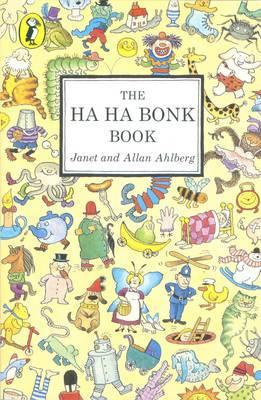 Janet Ahlberg / The Ha Ha Bonk Book