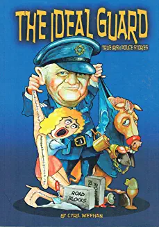 Cyril Meehan / The Ideal Guard (Large Paperback)
