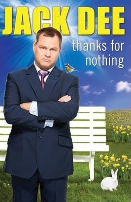 Jack Dee / Thanks For Nothing (Large Paperback)