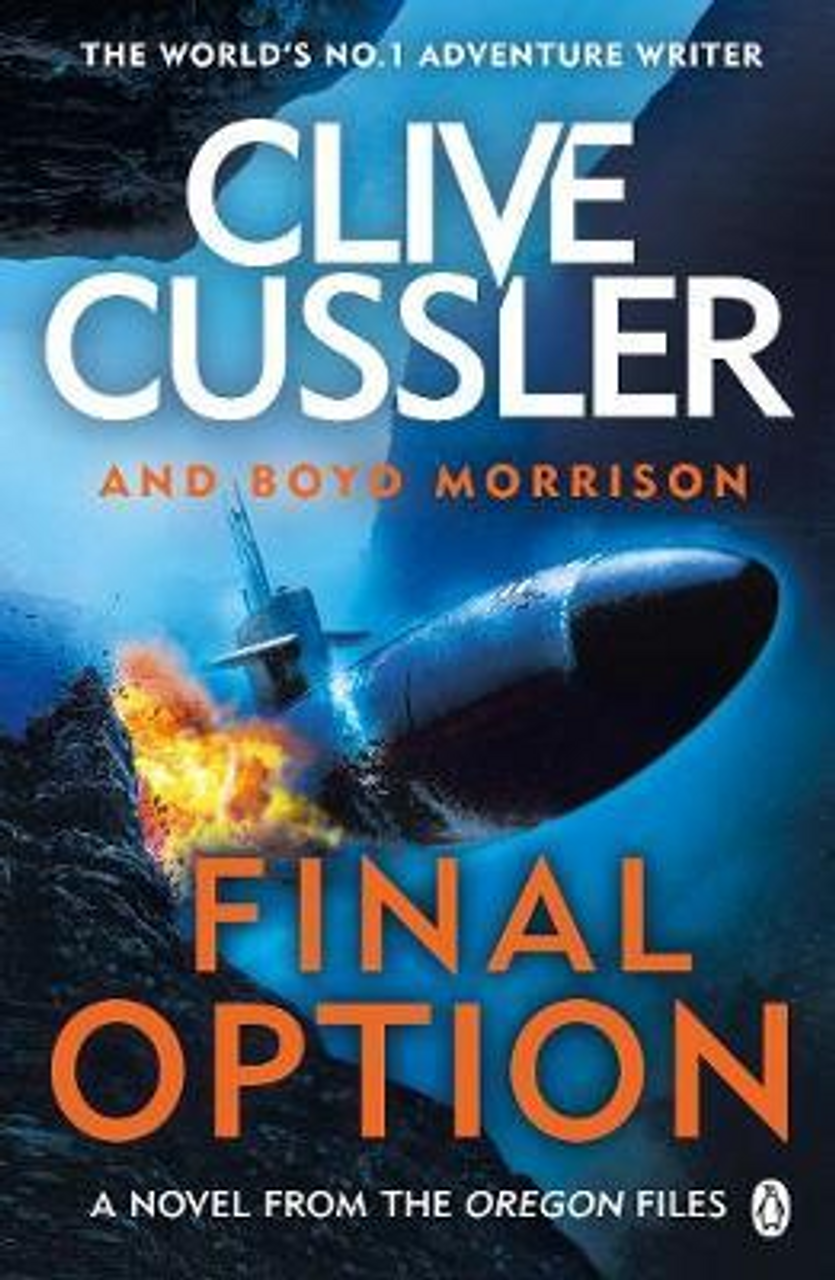 Clive Cussler / Final Option ( Oregon Files - Book 14 )